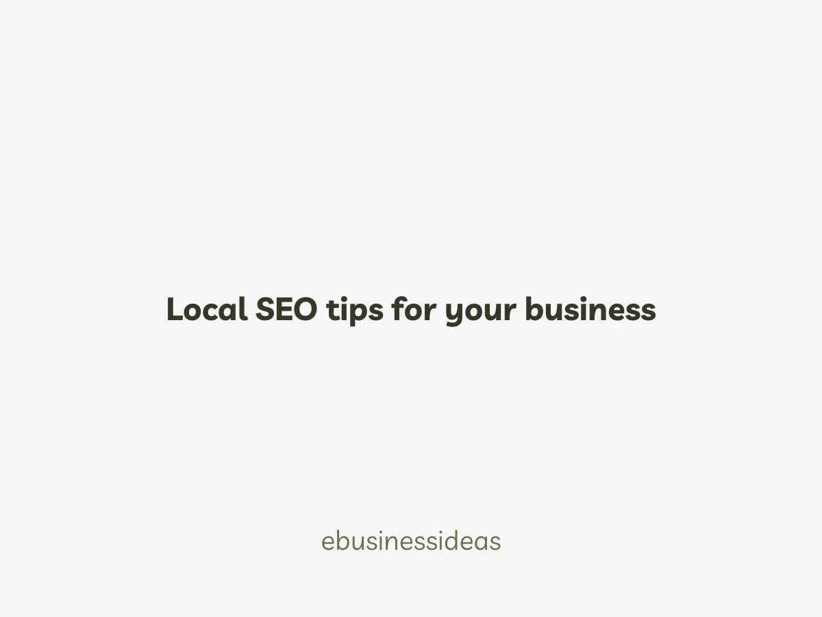 Local SEO tips for your business