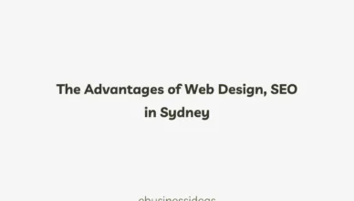 The Advantages of Web Design, SEO in Sydney